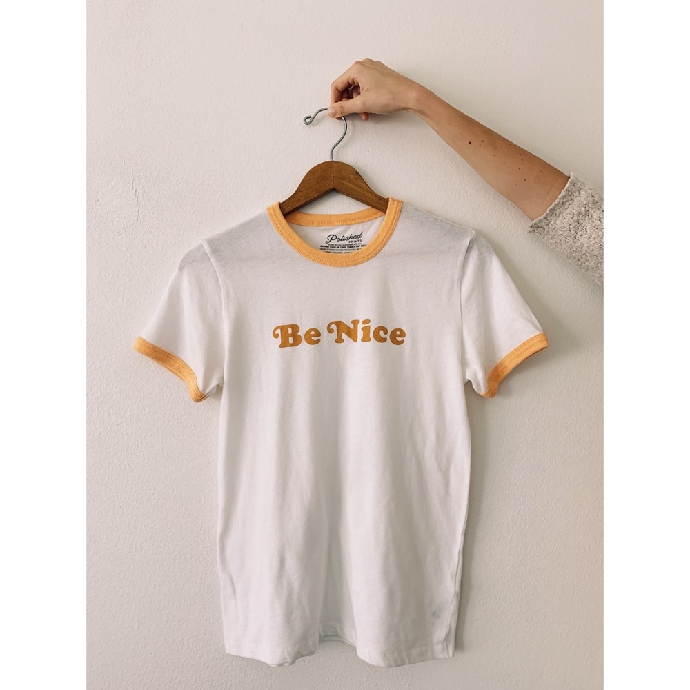 Polished Prints Be Nice Tee Size XS